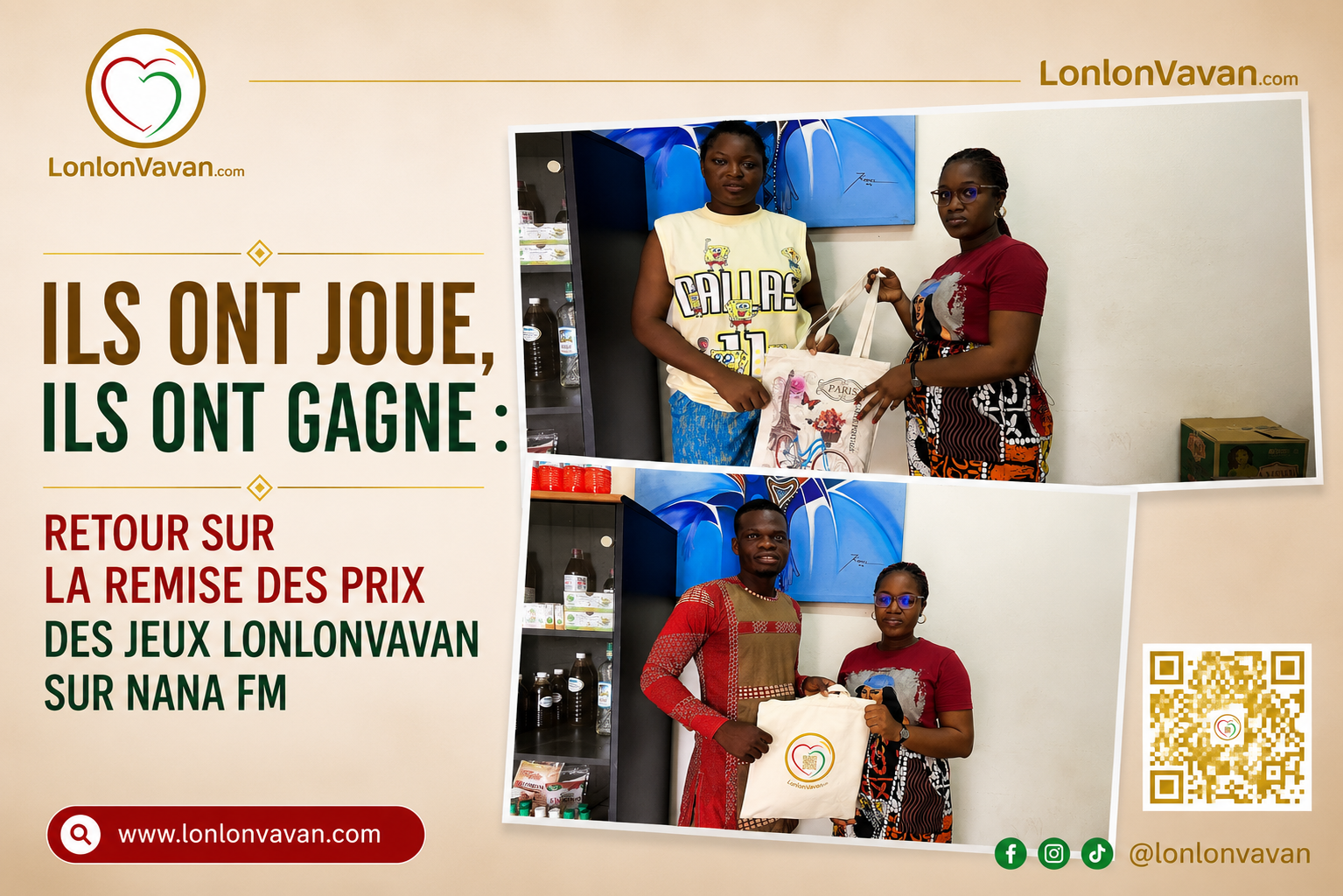 Ils ont joue, ils ont gagne : retour sur la remise des prix des jeux lonlonvavan sur nana fm